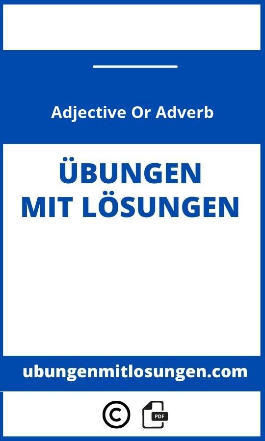 Adjective Or Adverb bungen