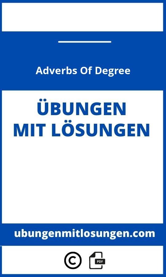 Adverbs Of Degree Übungen