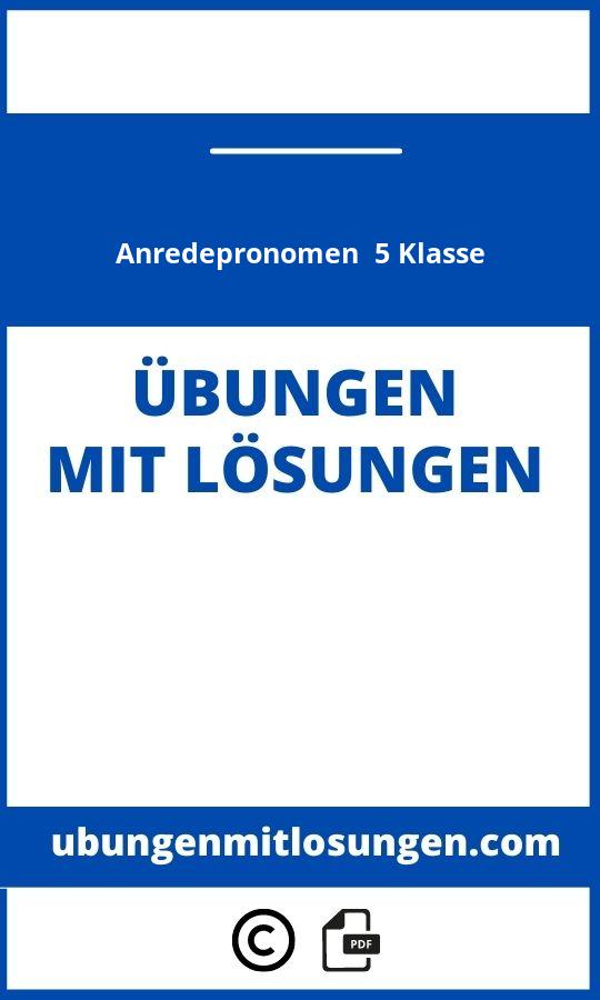 Anredepronomen Übungen 5 Klasse