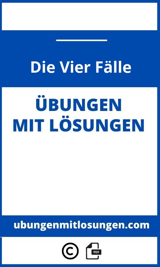 Die Vier Fälle Übungen