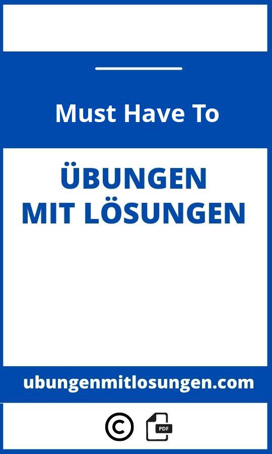 Must Have To Übungen