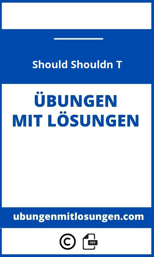 Should Shouldn T Übungen