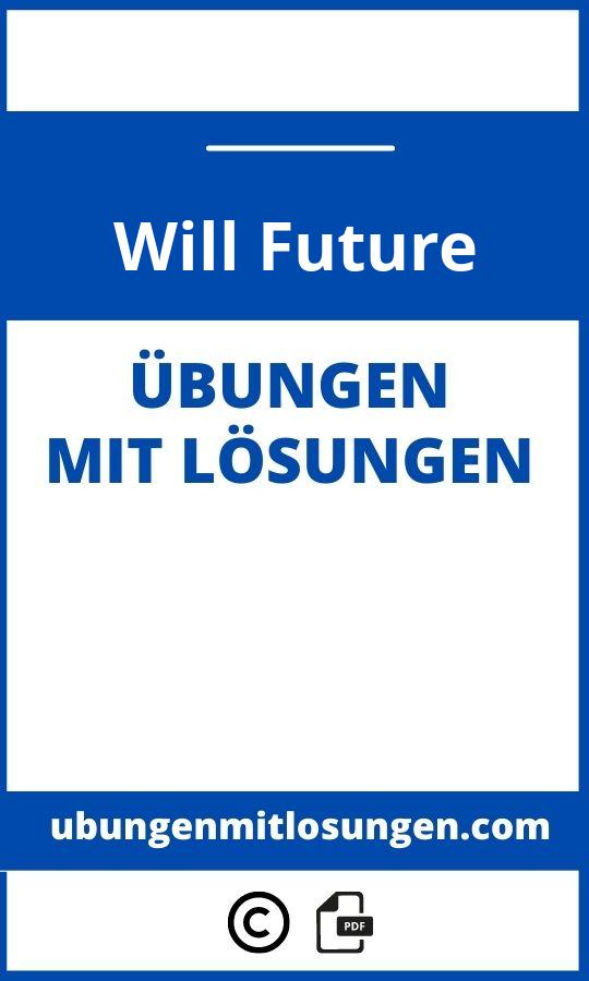 Will Future Übungen Pdf